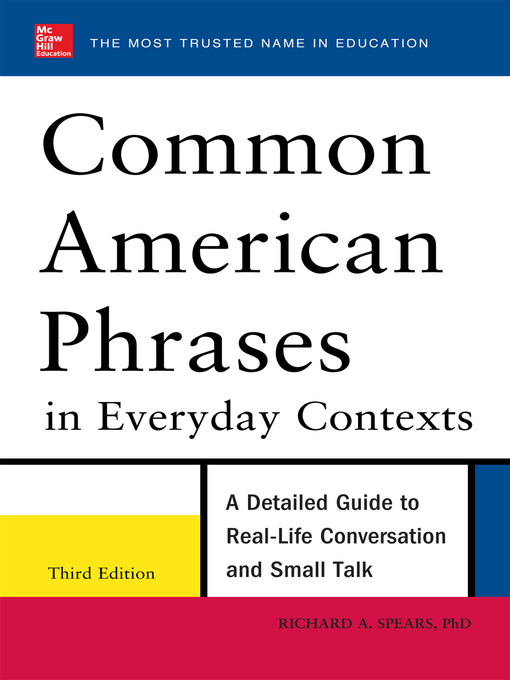 Title details for Common American Phrases in Everyday Contexts by Richard A. Spears - Available